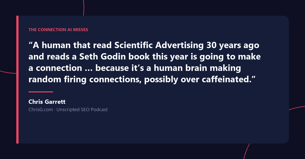 Chris Garrett quote card about a human brain connecting a thirty-year-old advertising book to a new marketing title.